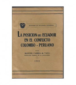 LA POSICIÓN DEL ECUADOR EN EL CONFLICTO COLOMBO-PERUANO