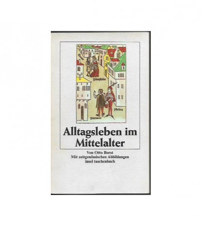 ALLTAGSLEBEN IM MITTELALTER