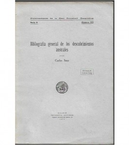 BIBLIOGRAFÍA GENERAL DE LOS DESCUBRIMIENTOS AUSTRALES
