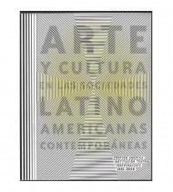 ARTE Y CULTURA EN LAS SOCIEDADES LATINOAMERICANAS CONTEMPORÁNEAS
