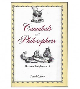 CANNIBALS AND PHILOSOPHERS. BODIES OF ENLIGHTENMENT