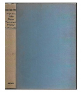 THE CHILDRENS BOOK OF GAMES, PUZZLES AND PASTIMES