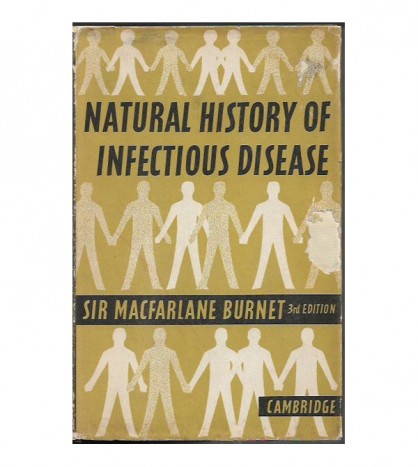NATURAL HISTORY OF INFECTIOUS DISEASE