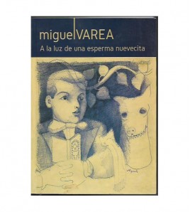 A LA LUZ DE UNA ESPERMA NUEVECITA