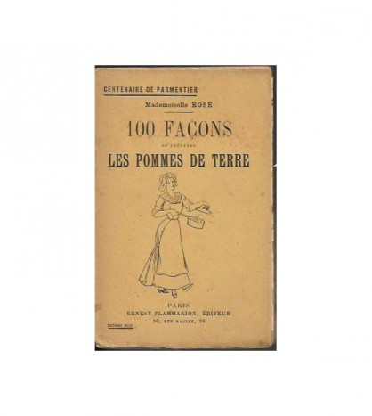 100 FAÇONS DE PRÉPARER LES POMMES DE TERRE
