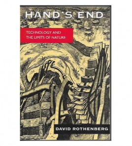 HAND'S END. TECHNOLOGY AND THE LIMITS OF NATURE