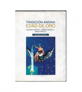 TRADICIÓN ANDINA. EDAD DE ORO