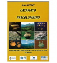 CATAMAYO PRECOLOMBINO. INVESTIGACIONES ARQUEOLÓGICAS EN LA PROVINCIA DE LOJA (ECUADOR)