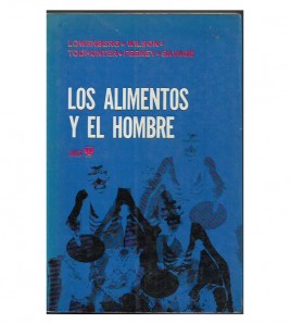 LOS ALIMENTOS Y EL HOMBRE