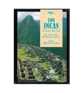 LOS INCAS, EL REINO DEL SOL