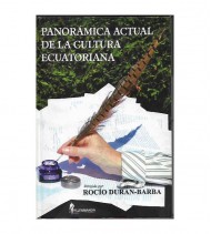 PANORÁMICA ACTUAL DE LA CULTURA ECUATORIANA