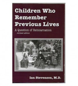 CHILDREN WHO REMEBER PREVIOUS LIVES. A QUESTION OF REINCARNATION