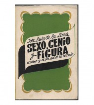 SEXO, GENIO Y FIGURA. EL CÓMO Y EL PORQUÉ DE LA HERENCIA