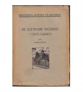 MI COMPADRE FACUNDO Y  OTROS CUADROS