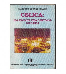 CELICA: 114 AÑOS DE VIDA CANTONAL 1878-1994