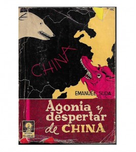 AGONÍA Y DESPERTAR DE CHINA