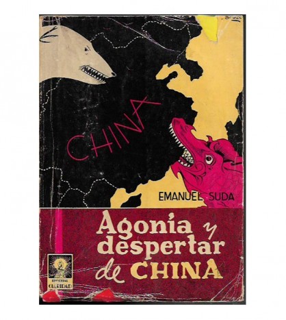 AGONÍA Y DESPERTAR DE CHINA