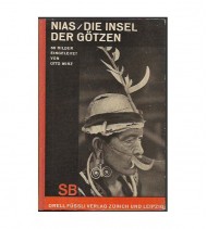 NIAS / DIE INSEL DER GÖTZEN. BILDER AUS DEM WESTLICHEN INSULINDE