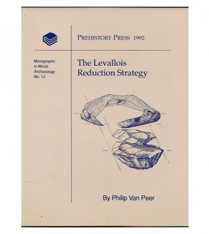 THE LEVALLOIS REDUCTION STRATEGY
