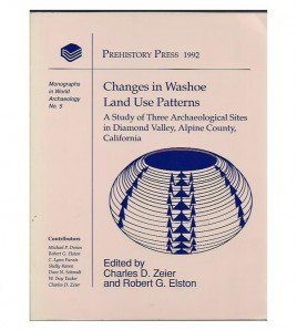 CHANGES IN WASHOE LAND USE PATTERNS. A STUDY OF THREE ARCHAEOLOGICAL SITES IN DIAMOND VALLEY, CA