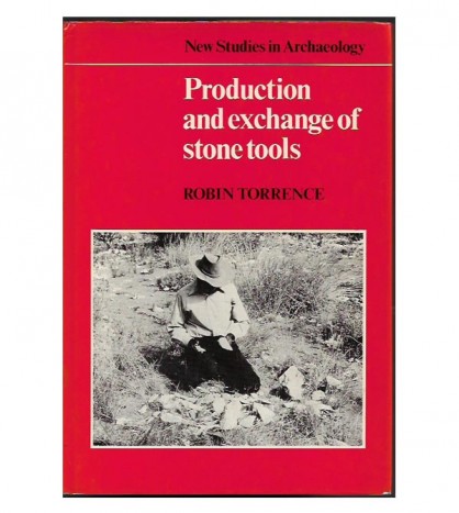 PRODUCTION AND EXCHANGE OF STONE TOOLS. PREHISTORIC OBSIDIAN IN THE AEGEAN