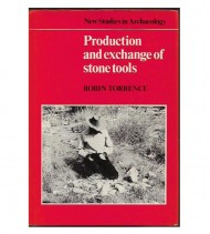 PRODUCTION AND EXCHANGE OF STONE TOOLS. PREHISTORIC OBSIDIAN IN THE AEGEAN