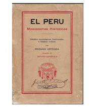 EL PERÚ. MONOGRAFÍAS HISTÓRICAS. ESTUDIOS ARQUEOLÓGICOS, TRADICIONALES E HISTÓRICO-CRÍTICOS