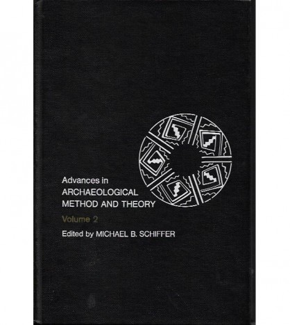 ADVANCES IN ARCHAEOLOGICAL METHOD AND THEORY  (II)