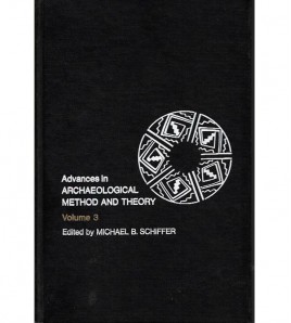 ADVANCES IN ARCHAEOLOGICAL METHOD AND THEORY  (III)