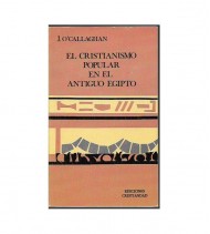 EL CRISTIANISMO POPULAR EN EL ANTIGUO EGIPTO