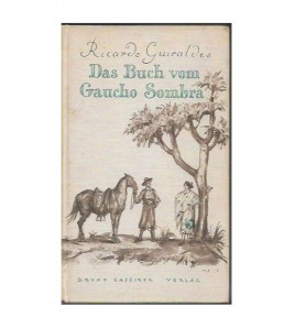 DAS BUCH VOM GAUCHO SOMBRA