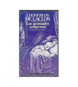 LAS AMISTADES PELIGROSAS
