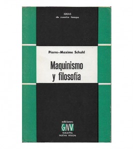 MAQUINISMO Y FILOSOFÍA