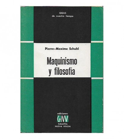 MAQUINISMO Y FILOSOFÍA
