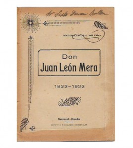 DON JUAN LEÓN MERA 1832-1932