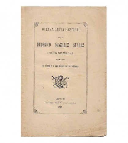 OCTAVA CARTA PASTORAL, DIRIGIDA AL CLERO Y A LOS FIELES DE SU DIÓCESIS