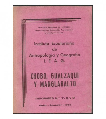 CHOBO, GUALZAQUI Y MANGLARALTO