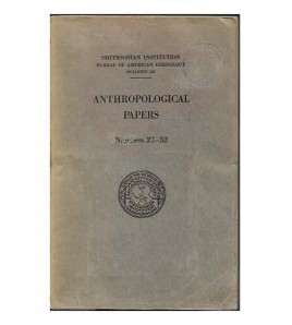 ANTHROPOLOGICAL PAPERS. NUMBERS 27-32