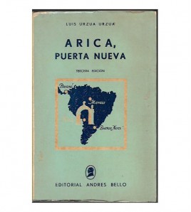 ARICA, PUERTA NUEVA. HISTORIA Y FOLKLORE