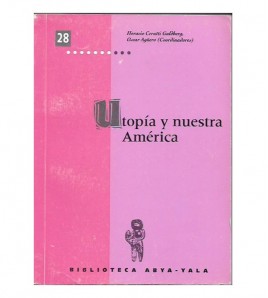UTOPÍA DE NUESTRA AMÉRICA