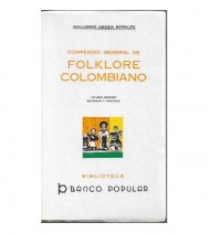 COMPENDIO GENERAL DE FOLKLORE COLOMBIANO