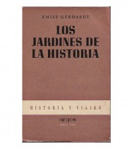 LOS JARDINES DE LA HISTORIA.