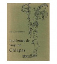 INCIDENTES DE VIAJE EN CHIAPAS