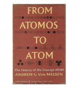 FROM ATOMOS TO ATOM: THE HISTORY OF THE CONCEPT OF ATOM