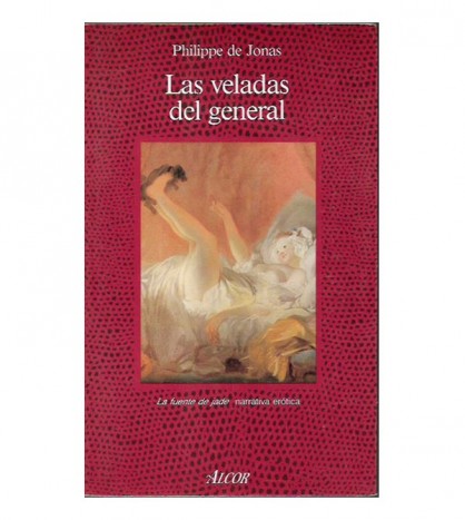 LAS VELADAS DEL GENERAL