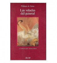LAS VELADAS DEL GENERAL
