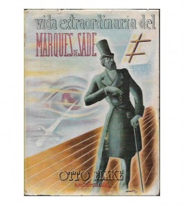 VIDA EXTRAORDINARIA DEL MARQUÉS DE SADE
