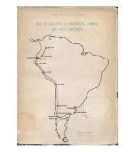 DE BOGOTÁ A BUENOS AIRES EN AUTOMOVIL