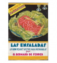 LAS ENSALADAS. LAS 125 MEJORES RECETAS PARA PREPARARLAS