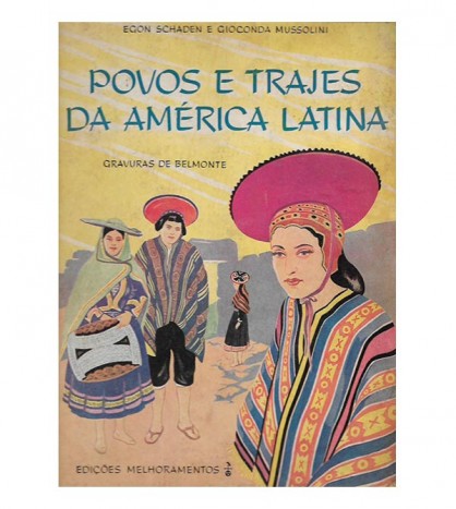 POVOS E TRAJES DA AMÉRICA LATINA